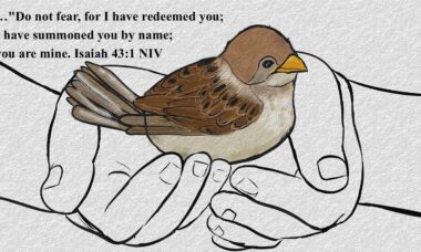 Fear Not—You Are Mine - We are Redeemed